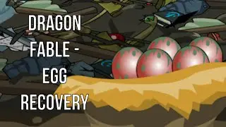 DragonFable - Dragon Egg Saga - Egg Recovery Quest