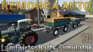 LS19 Modvorstellung - REMORCA AUTO V1.0.0.0  - Ls19 Mods
