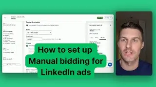 How to set up Manual Bidding on LinkedIn Ads