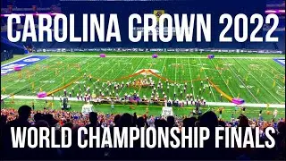 Carolina Crown 2022 - Final Run - Right Here Right Now (4K)
