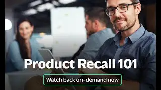 Sedgwick Brand Protection: Anatomy of a Successful Recall Webinar