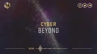 Cyber - Beyond (HQ Radio Edit)