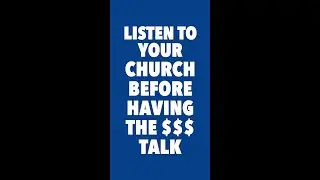 Listen to the People Before Discussing Money At Church | YouTube #Shorts | Tip #15
