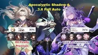 New Apocalyptic Shadow 4 Auto | E0 Firefly Premium & E0S1 Castorice Premium | Honkai: Star Rail 3.6