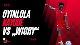 Oyinlola Kayode vs. &bdquo;Wigry&ldquo;