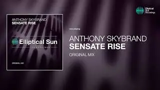 Anthony Skybrand - Sensate Rise (Radio Edit)
