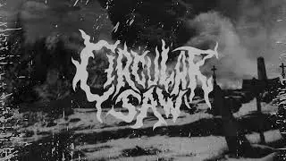 Circular Saw - Krvav&aacute; Nedeľa 2020