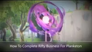 How To Complete (Rifty Business) Quest For Planketon ep48 (Fortnite Save The World)