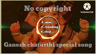 Ganpati bappa song nonstop || Ganesh chaturthi song no copyright || no copyright music ganpati bappa