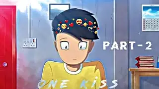 | one kiss x RG bucket list part-2 | first love edit part 2 || first love || first love trailer edit