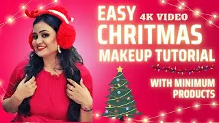 Christmas Makeup Tutorial Step by Step || Christmas look 2022 || क्रिसमस पर कुछ ऐसे हों तैयार