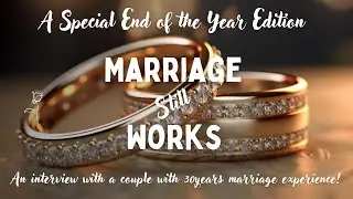 Marriage still works!