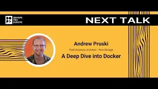 Andrew Pruski: A Deep Dive into Docker