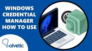 WINDOWS CREDENTIAL MANAGER ✔️ How to Use