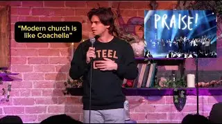 Modern church is wild - Nate Meeker Stand-up Comedy