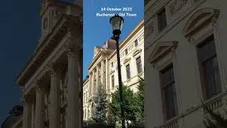 Bucharest - Old Town - 14th of October 2023