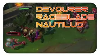 LOL# Best of Rageblade Nautilus Montage