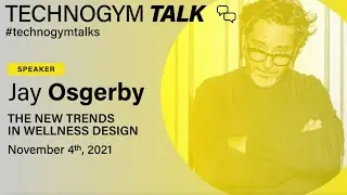 Technogym Talks: Design. Conversation with Jay Osgerby.