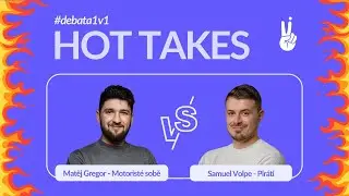 🔥 HOT TAKES #2 - Mlad&iacute; Motorist&eacute; X Mlad&iacute; Pir&aacute;ti 🔥 Gregor VS Volpe 🔥