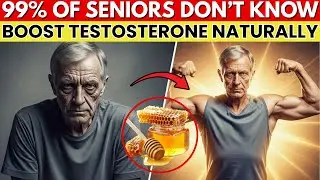 Mix THIS with Raw Honey to Restore Male Manhood After 60