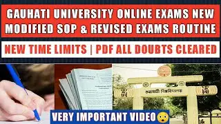 Gauhati University 6th Sem Online Exams 2020 'Modified SOP'🔥|Revised Schedule (Routine)|PDF Doubts?