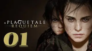 A Plague Tale Requiem (PS5) 100% Walkthrough  - Part 01