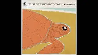 06 - Russ Gabriel - Patience