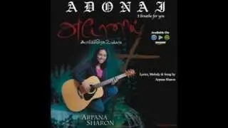 Anbin Devnum - (Adonai - I Breather for You) by Arpana Sharon