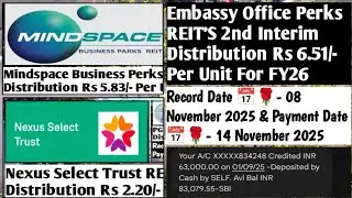 Embassy Office Perks REIT'S 2nd Interim Distribution Announced | REIT'S Dividend Income 2025 | 