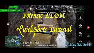 Potensic ATOM QuickShots Tutorial