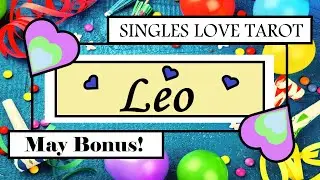 LEO Tarot May 2021 💗🎡✨ DANG! Best Reading EVER! BIG Fated Changes! &ndash; Singles Love Reading (Bonus)