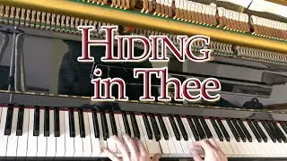 Hiding In Thee / W. O. Cushing & Ira D. Sankey &bull; classic Christian hymn performed by Luke Wahl