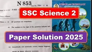 10th SCIENCE 2 2025 BOARDS PAPER SOLUTION | 10th Board Exam March 2025 | Science 2 Paper Solution