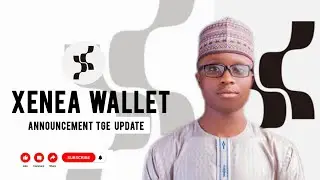XENEA WALLET NO LISTING TOKEN ANNOUNCEMENT UPDATE..