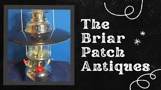 The Briar Patch Antiques - We just picked this Sea Anchor 950 Lantern!