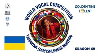 GOLDEN TIME TALENT | 69 Season | YAMARYNA (Zamyshliaieva Maryna) | Cover