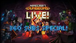 PLAYING MINECRAFT DUNGEONS! (360 subs special!)