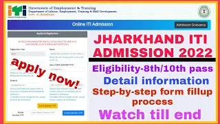 Jharkhand iti 2022 | Iti online Registration process | ITI admission Jharkhand  | jceceb iti 2022