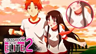 Horikita & Ayanakoji practican Juntos | CLASSROOM OF THE ELITE 2 CAPITULO 4