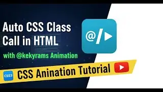 Auto CSS Class Call in HTML with @keyframes Animation | CSS Animation Tutorial