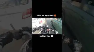 wait for Hyper ride with traffic 🚦🥵 #viralposts #viralnow #hottrending #n160 #hyperride #waitforand