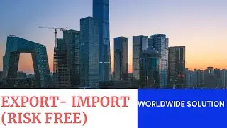 Export Import Business| How to Start Export Import Business| Risk free| Export finance |