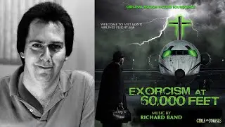 Exorcism at 60,000 Feet - Richard Band - Soundtrack Review
