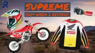 Supreme FW19 Week 6 Review!