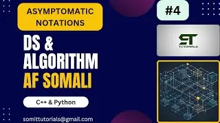 DS & ALGORITHM AF SOMALI | ASYMPTOTIC NOTATIONS | #4