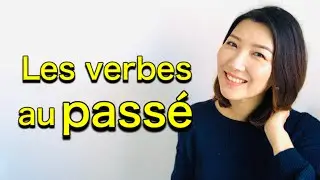Les verbes à la forme polie au passé