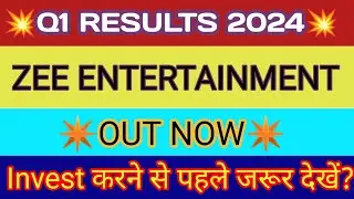 Zee Entertainment Q1 Results 2023 🔴 ZEEL Results Today 🔴 ZEEL Share News Today 🔴 ZEEL Share News