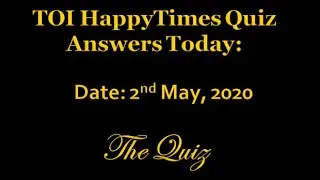 Times of India Happy Times Quiz Answer today | 2nd May 2020 | Navbharat Times | Maharashtra Times |