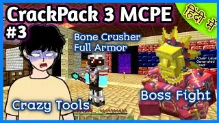 #3 CrackPack 3 MCPE Hindi | It's Not Easy to Play | Bone Crusher Armor & Barako Boss | ZorroCraft