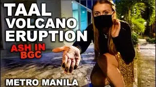 TAAL VOLCANO ERUPTION, ASH COVERS METRO MANILA Live Footage from Philippines